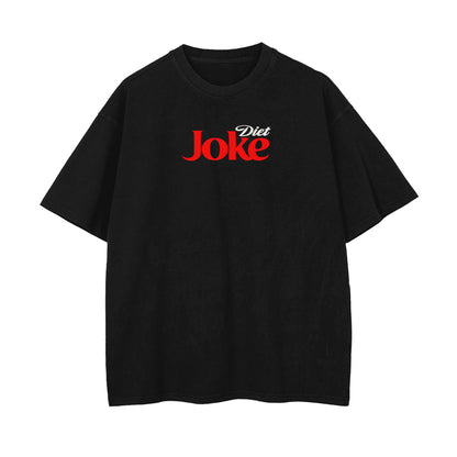 Diet Joke Oversized T-shirt