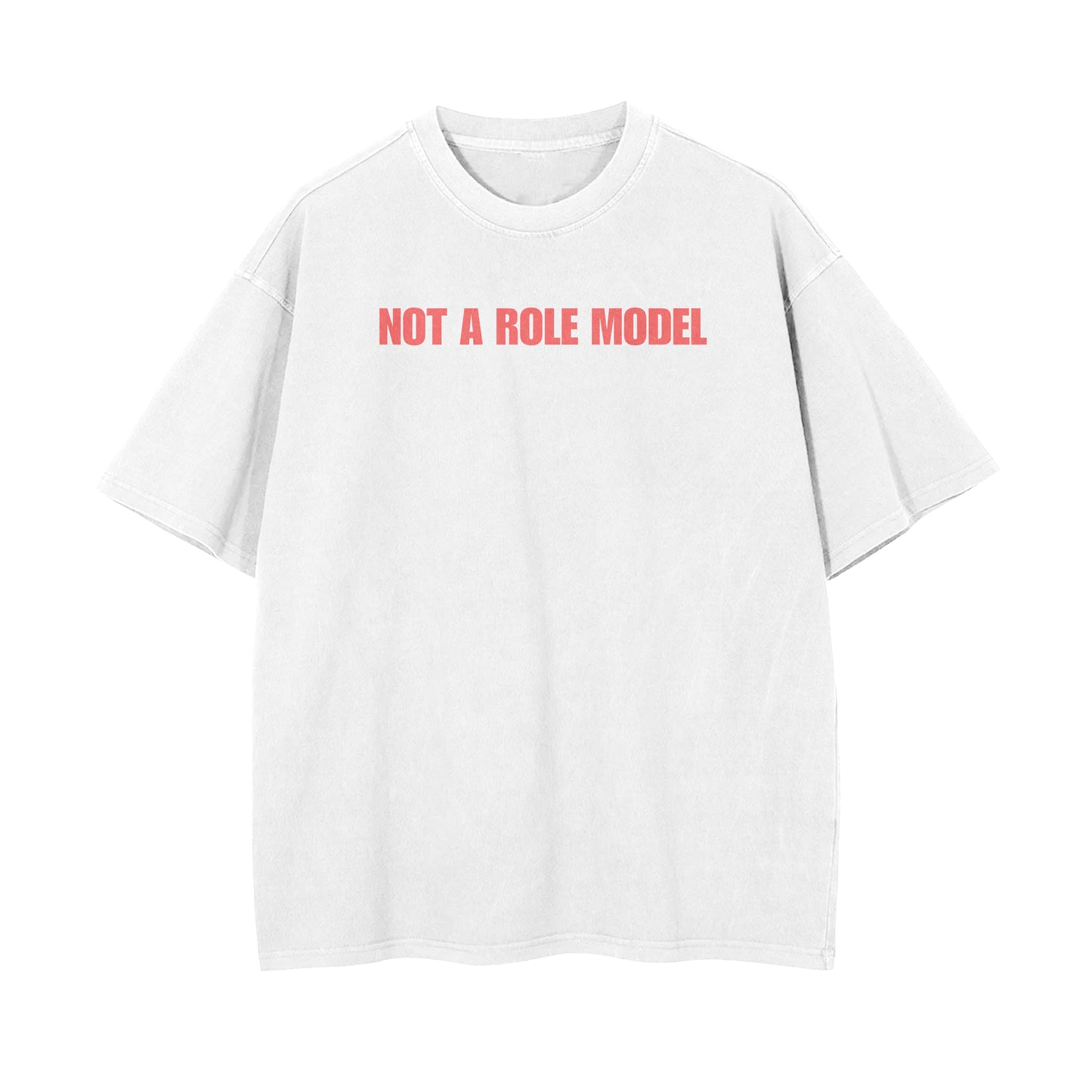 Not A Role Model Oversized T-shirt