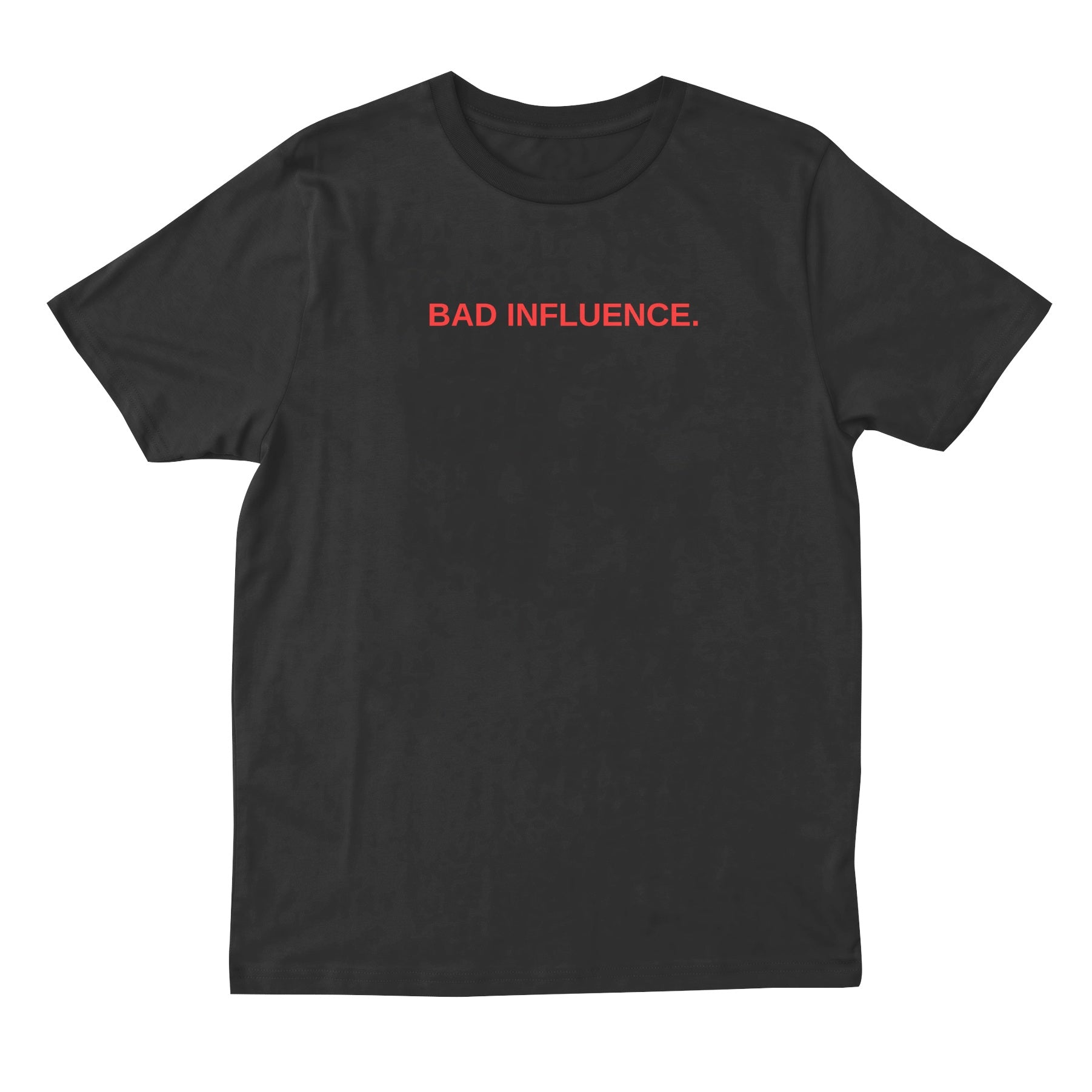 Bad Influence T-shirt – Provoke Store
