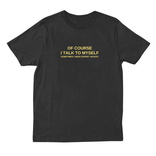 Expert Advice T-Shirt